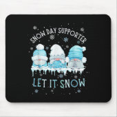 Snow Day Suprter Let It Snow Cute Blue Gnome Xmas Mousepad (Vorne)