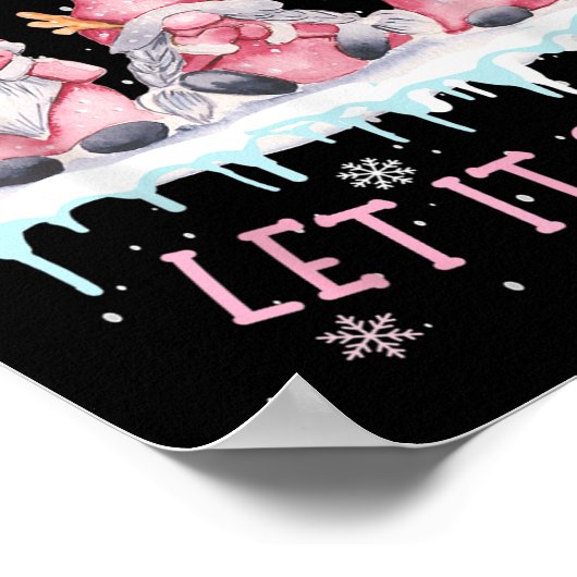 Snow Day Suprter Xmas Holiday Let It Snow Cute Thr Poster (Ecke)