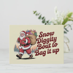 Snow Diggity Bout zum Bag It Up 90s Christmas Retr Feiertagskarte