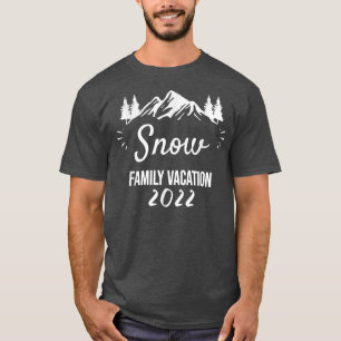 SNOW Family Vacation Camping Gruppe Wandern Reiten T-Shirt