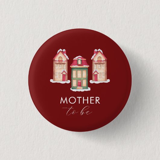 Snow Gingerbread Village Mother To Be Baby Shower  Button (Vorderseite)