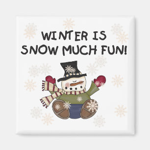 Snow Much Fun Snowman Tshirts und Geschenke Magnet