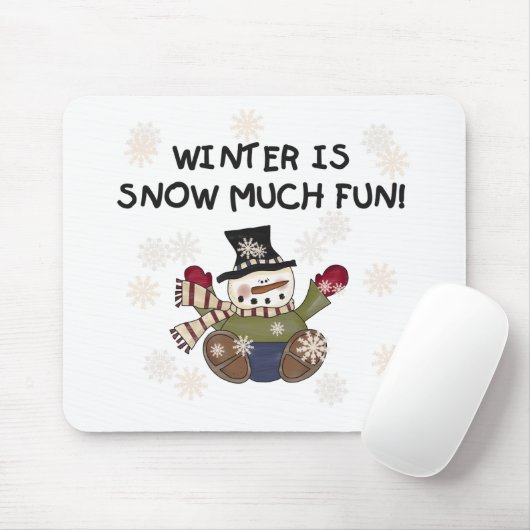 Snow Much Fun Snowman Tshirts und Geschenke Mousepad (Mit Mouse)