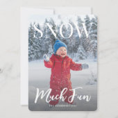 Snow Much Fun Winter Holiday Family Photo Feiertagskarte (Vorderseite)