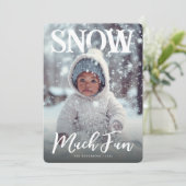 Snow Much Fun Winter Photo Feiertagskarte (Stehend Vorderseite)