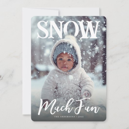 Snow Much Fun Winter Photo Feiertagskarte (Vorderseite)