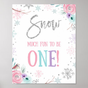 Snow Much Fun zu sein Eins Geburtstag Onederland Poster