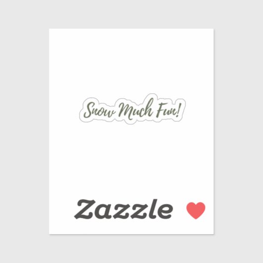 Snow Much Sticker (Blatt)