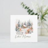 Snow Place Like Home, Mountain Cabin Christmas Feiertagskarte (Stehend Vorderseite)