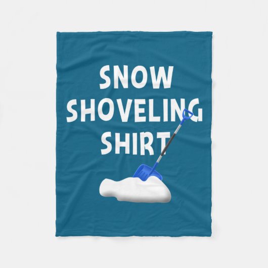 Snow Shoveling Shirt Snow Clearing Funny Winter Sn Fleecedecke (Vorderseite)