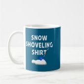Snow Shoveling Shirt Snow Clearing Funny Winter Sn Kaffeetasse (Links)