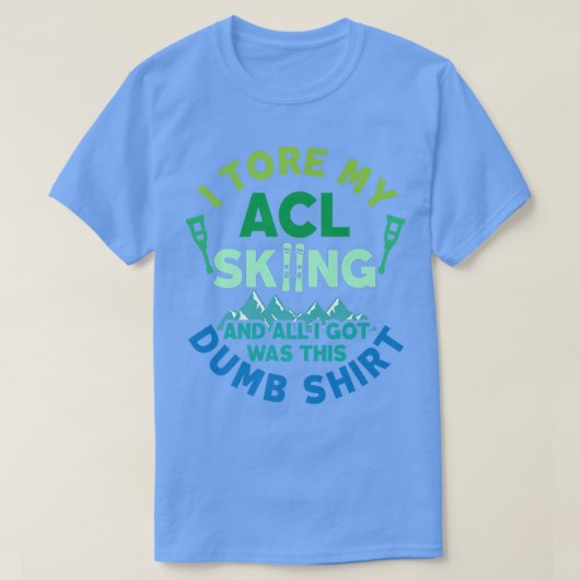 Snow Skiing ACL Knee Injury Get Well Soon  T-Shirt (Design vorne)