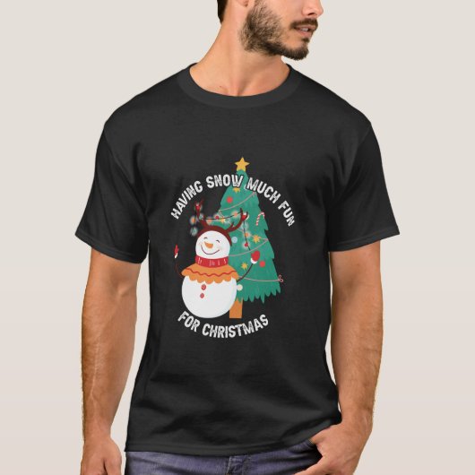 Snow viel Spaß Xmas Winterspiele Frohe Weihnachten T-Shirt (Vorderseite)