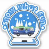 Snow What Fun Snowglobe Winter Szene Sticker (Vorderseite)