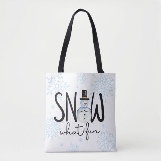 Snow What Fun Snowman Tasche (Vorderseite)