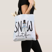 Snow What Fun Snowman Tasche (Von Nahem)