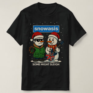 Snowasis Einige könnten Weihnachtsgeschenk verschl T-Shirt