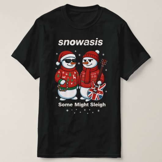 Snowasis Some Might Sleigh Weihnachtspulli T-Shirt (Design vorne)