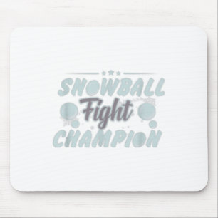Snowball Fight Champion - Spaß Weihnachten _1 Mousepad