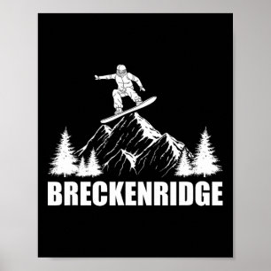 Snowboard Breckenridge Colorado Snowboarden Poster