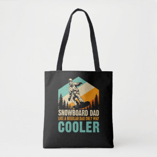 snowboard_dad_like_a_normal_dad_only_way_cooler tasche