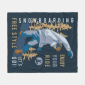 Snowboard. Genießen Sie Ihre Fahrt Fleecedecke (Vorderseite (Horizontal))