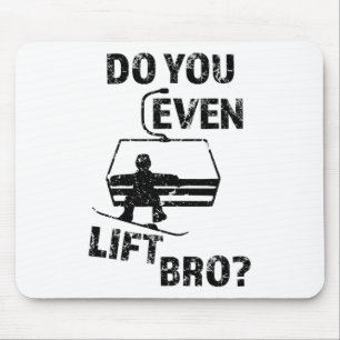 Snowboard Geschenk machen Sie auch Bro Funny Snowb Mousepad