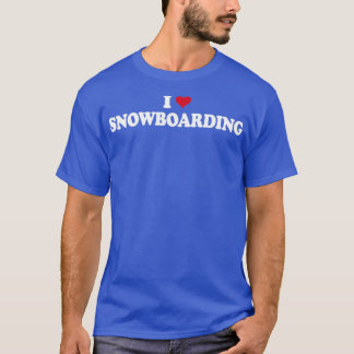 Snowboard I Liebe Snowboarden T-Shirt