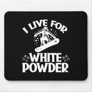 Snowboard Ich lebe für Snowboarder-Schnee aus weiß Mousepad