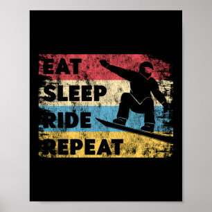 Snowboard isst Sleep Ride Wiederholung Vintage Ret Poster