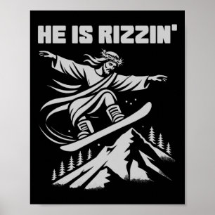 Snowboard Jesus Christ Snowboarden Rizzins Schnee  Poster