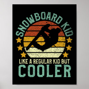 Snowboard-Kinder Lustiger Vintage-Snowboard-Spruch Poster