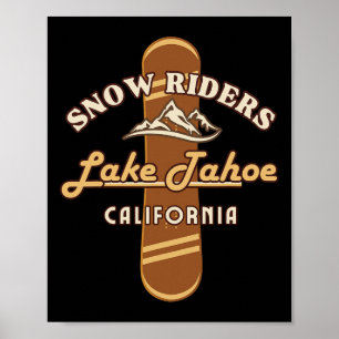 Snowboard Lake Tahoe California Snowboarding Winde Poster