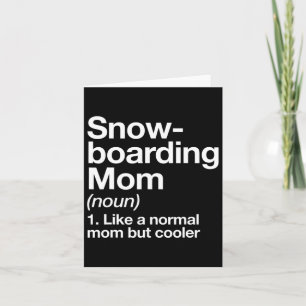 Snowboard-Mama Definition Funny and Sy Sports Karte