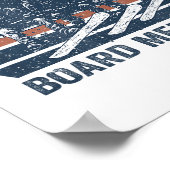 Snowboard Meeting Snowboarding Vacation Skiing  Poster (Ecke)