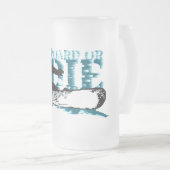 Snowboard ODER DIE Mattglas Bierglas (VorderseiteRechts)