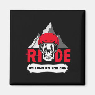 Snowboard Ride Apres Ski Fun Skull Sprichwort Gesc Magnet