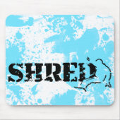 Snowboard. Shred. Mousepad (Vorne)