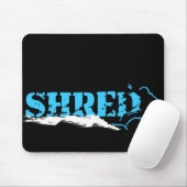 Snowboard. Shred. Mousepad (Mit Mouse)