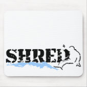 Snowboard. Shred. Mousepad (Vorne)