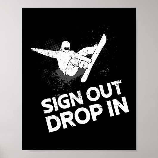 Snowboard Sign out Drop in Vintag Poster (Vorne)