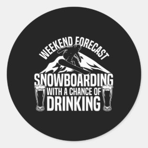 Snowboard Snowboard Beer Weekend Forecast Snowboar Runder Aufkleber