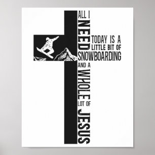 Snowboard Snowboard Jesus Faith Cross Poster