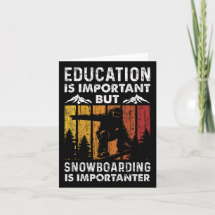 Snowboard Snowboard Vintage Retro-Bildung ist Karte