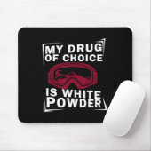 Snowboard Snowboarder Snowboarden mein Drug der Wa Mousepad (Mit Mouse)