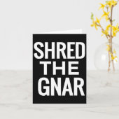 Snowboard T Shirt - Shred the Gnar Karte (Gelbe Blume)