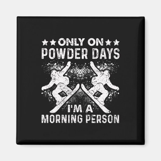 Snowboard Vintag nur an Powdays Magnet (Vorne)