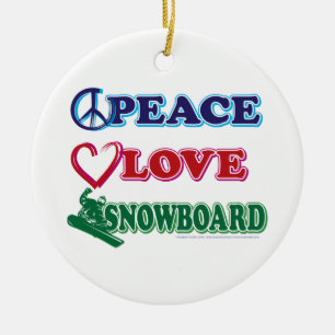 Snowboarden/Frieden, Liebe, Schlitten Keramikornament