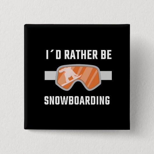 Snowboarden - ich würde eher Snowboarden Button (Vorderseite)
