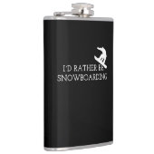 Snowboarden - ich würde eher Snowboarden Flachmann (Rechts)